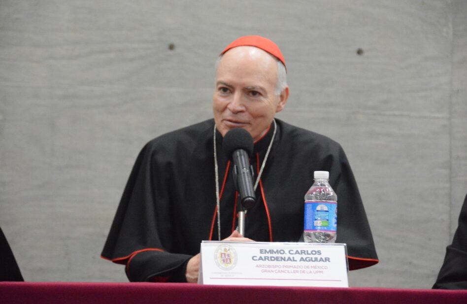 Card. Aguiar Retes convoca a colecta para apoyar a la Universidad Pontificia de México