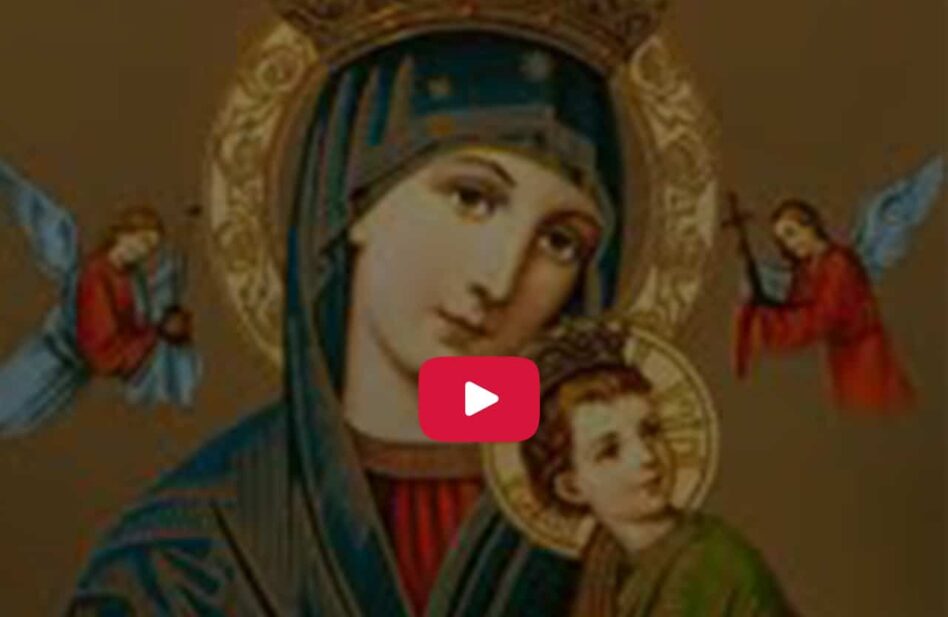 Video: Nuestra Señora del Perpetuo Socorro