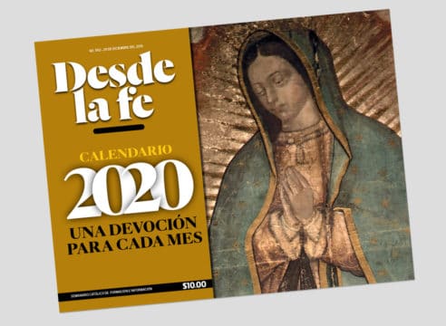 Aún puedes adquirir el "Calendario Desde la fe 2020"