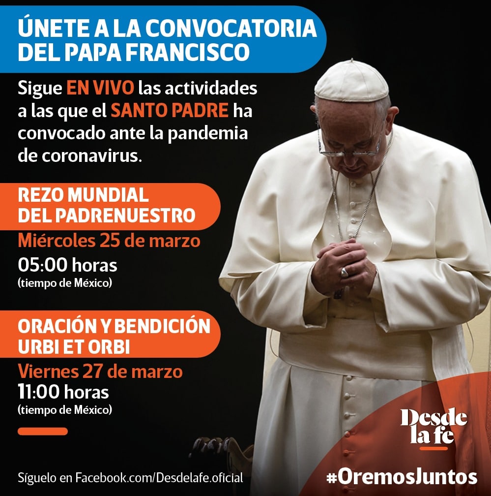 OremosJuntos: Participemos en la oración mundial que convoca el Papa  Francisco