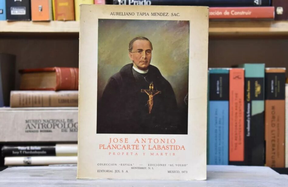 El P. José Antonio Plancarte y Labastida, a un paso de la beatificación
