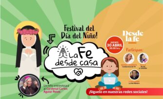 Celebra con nosotros el Día del Niño desde tu casa