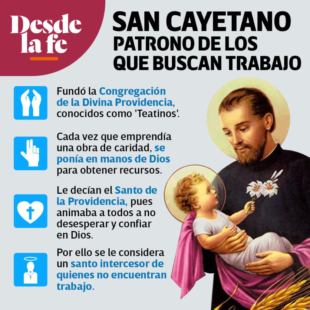 San Cayetano, patrono de los desempleados y los que buscan trabajo.