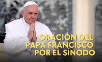 Oración por el Sínodo de la Sinodalidad (Rézala del 2 al 27 de octubre de 2024)