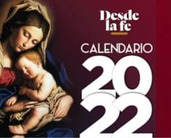 Calendario 2022 Desde la fe, ¡descárgalo gratis!