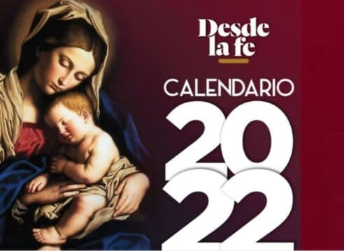 Obtén tu Calendario 2022 de Desde la fe. ¡Descárgalo gratis aquí!