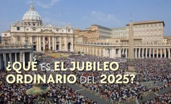 ¿Qué es el Jubileo Ordinario del 2025 y por qué es importante?