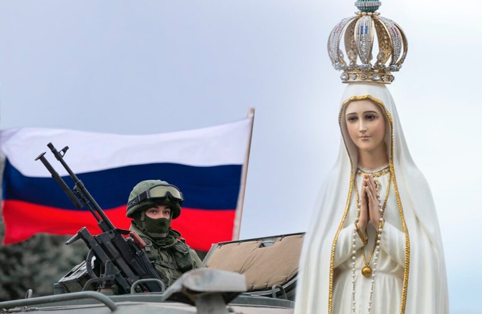 ¿Qué dijo la Virgen de Fátima sobre Rusia? ¿Está ocurriendo ahora?