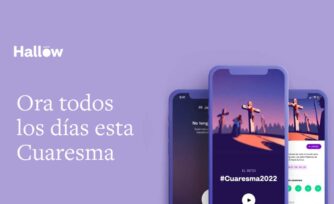 Este desafío de la app Hallow ejercitará tu espíritu desde cualquier lugar