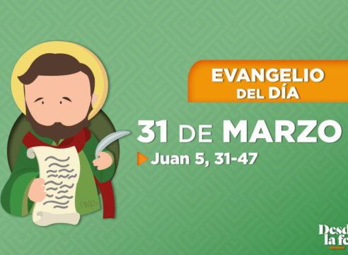 Evangelio del día y reflexión breve - 31 de marzo de 2022