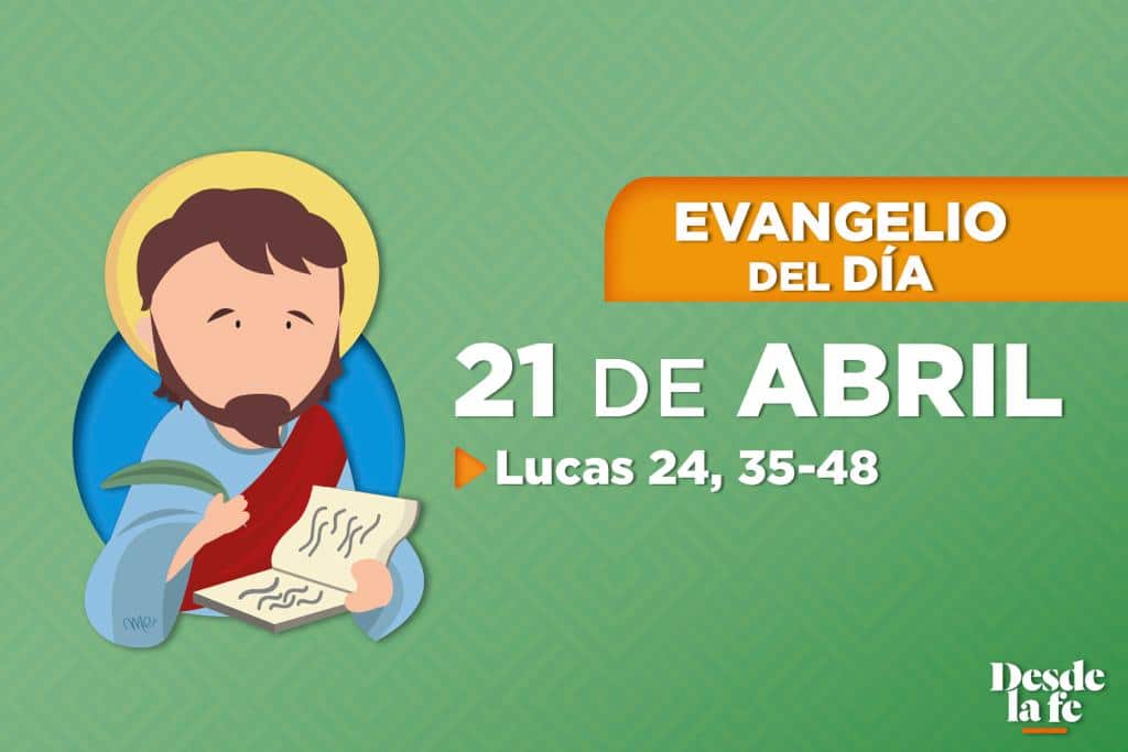 Evangelio (Lucas 24,35-48).