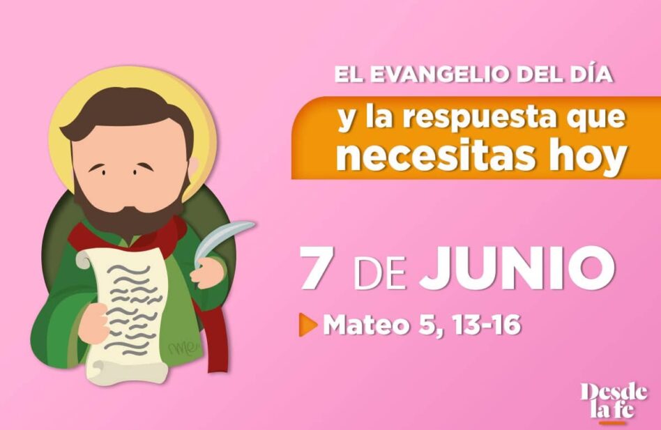 Evangelio del día y reflexión breve - 7 de junio de 2022