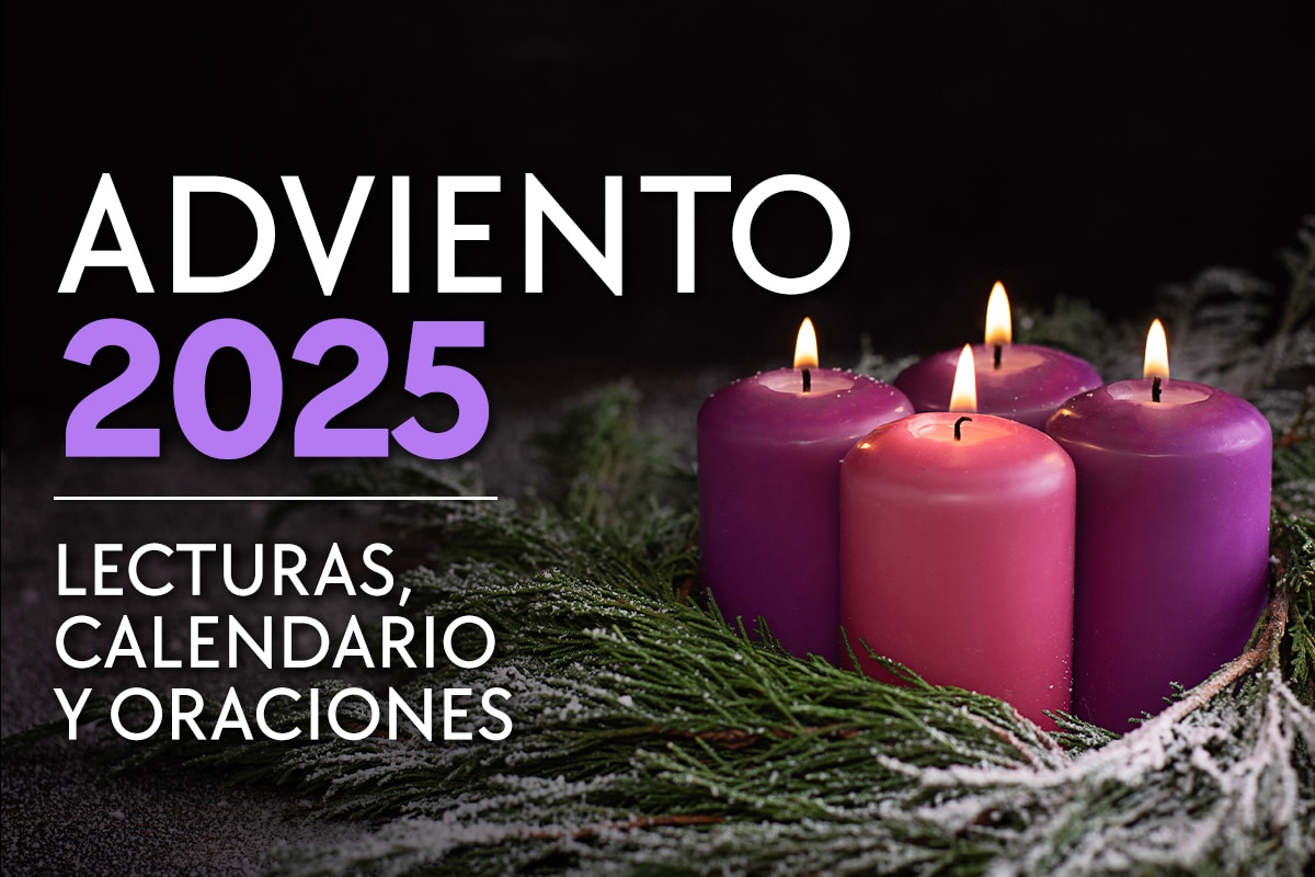 Adviento 2025: calendario, lecturas y oraciones para cada domingo