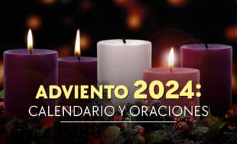 Adviento 2024: calendario, lecturas y oraciones para cada domingo