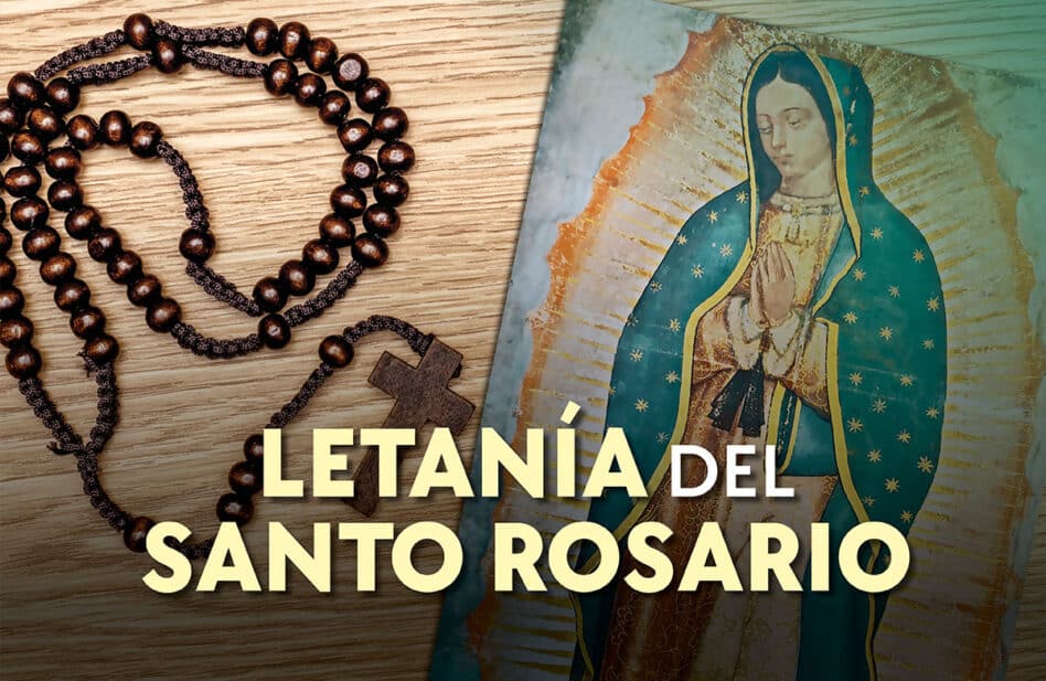 Letanía del Santo Rosario completa y actualizada