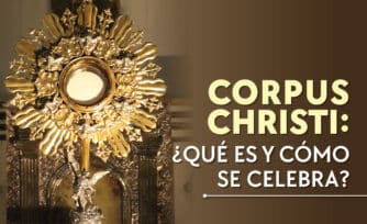 Corpus Christi 2024: ¿Qué es y cómo se celebra?