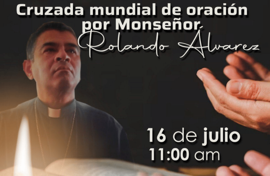 Jornada Mundial de Oración por monseñor Rolando Álvarez