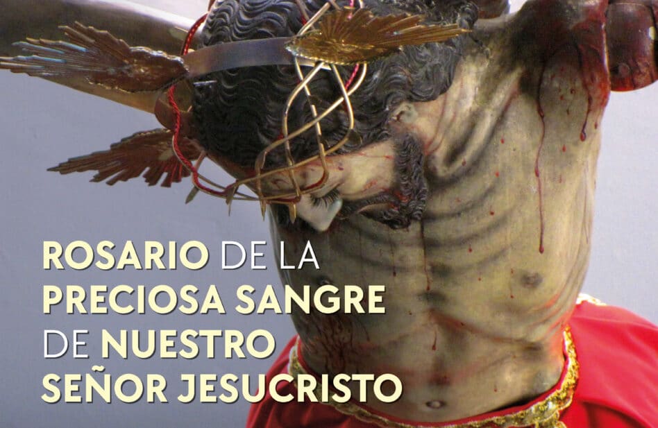Rosario de la Preciosa Sangre de Nuestro Señor Jesucristo