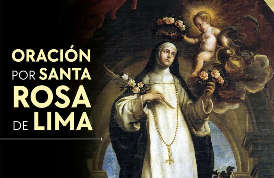 Oración a santa Rosa de Lima para pedir un favor