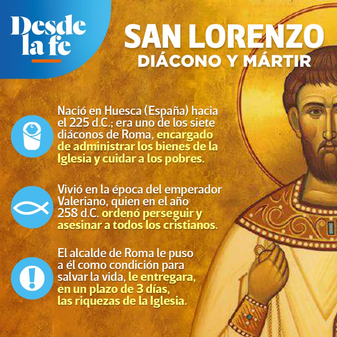 San Lorenzo diácono y mártir se celebra el 10 de agosto