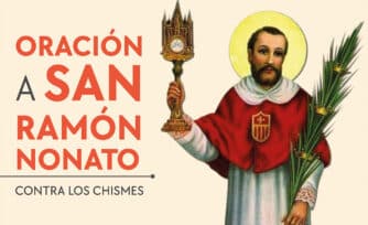 Oración a san Ramón Nonato contra chismes