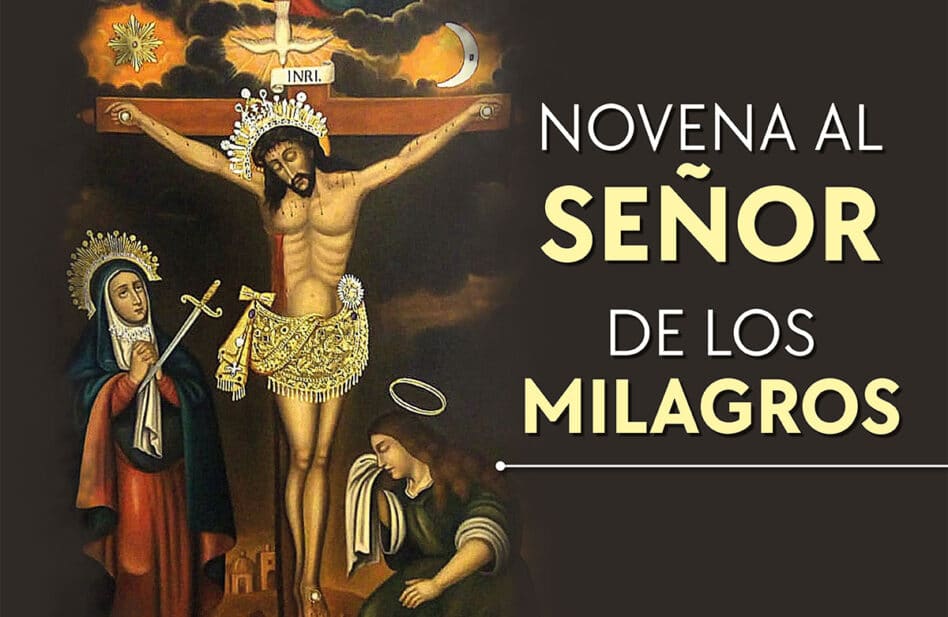 Novena al Señor de los Milagros para pedir su ayuda