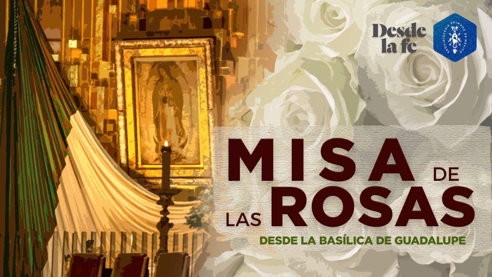 Transmisión en vivo de la Misa de las Rosas 2023 desde la Basílica de Guadalupe en la CDMX