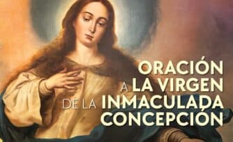 Oración a la Virgen de la Inmaculada Concepción para pedir su protección