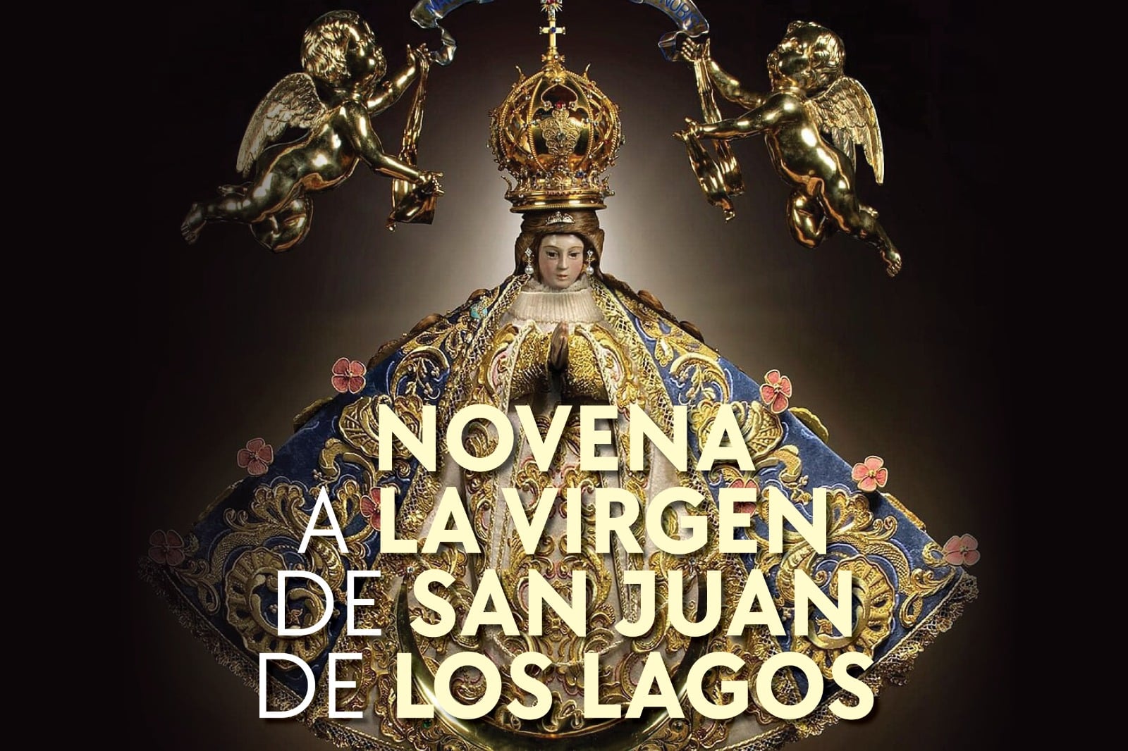 Novena a la Virgen de san Juan de los Lagos