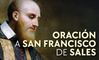 Oración a san Francisco de Sales, patrono de los escritores y periodistas