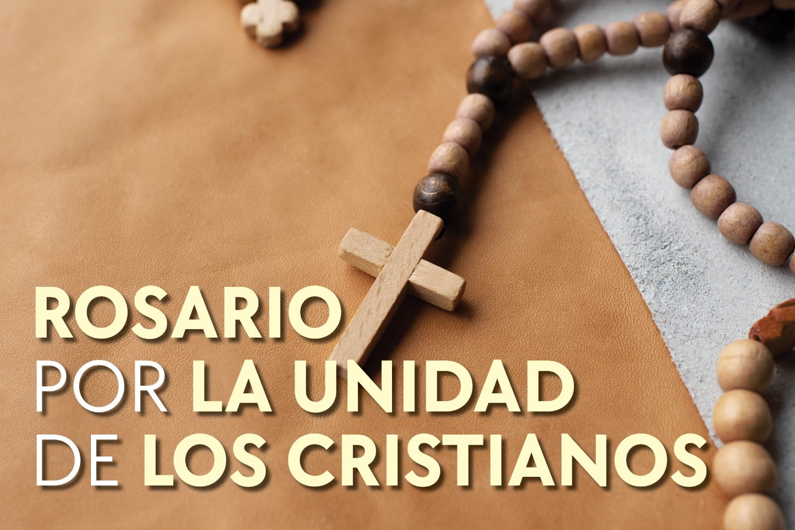 Rosario por la unidad de los cristianos