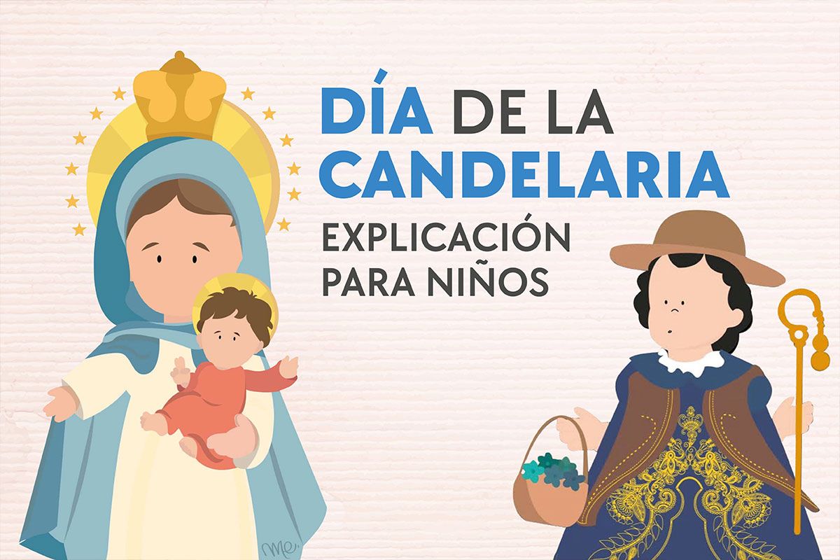 ¿Qué significa el día de la Candelaria para los niños?