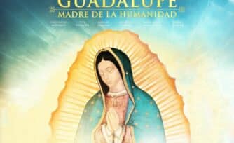 Abren preventa en México del estreno mundial de “Guadalupe: Madre de la Humanidad”