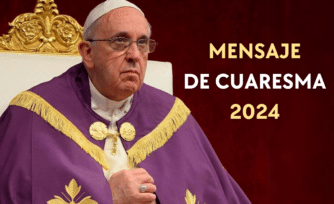 Mensaje de Cuaresma del Papa Francisco 2024