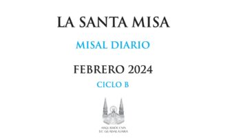 Misal mensual Febrero 2024 - Santa Misa (Lecturas y Evangelio diario)