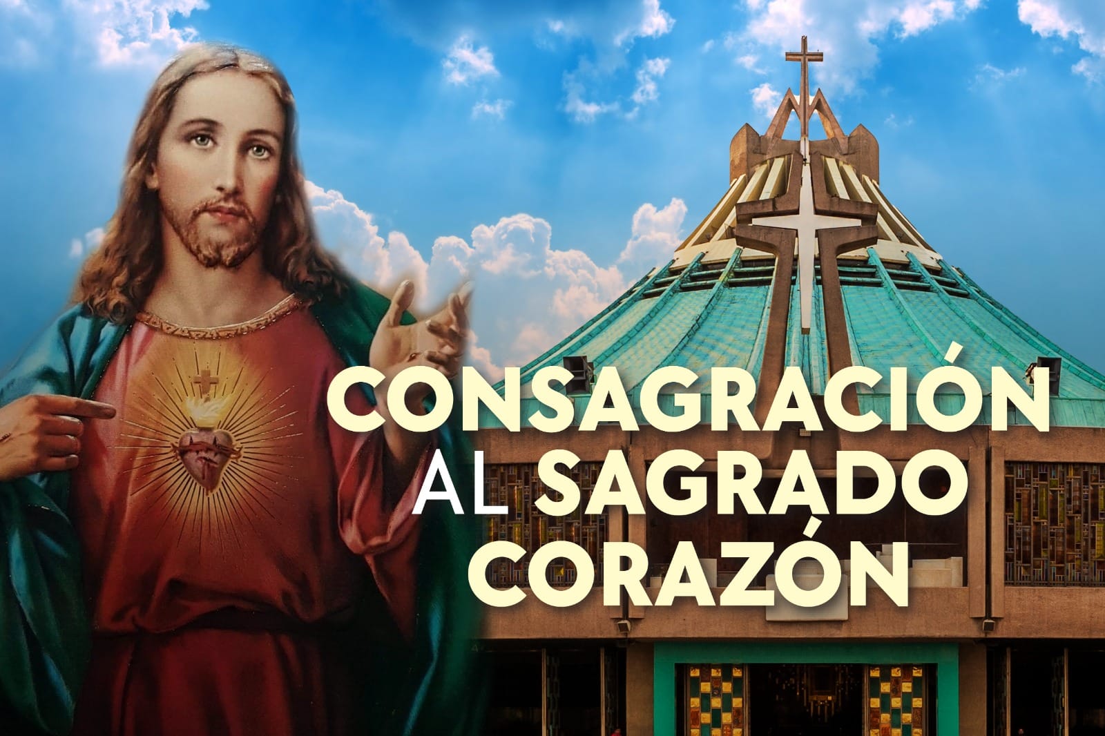La Arquidiócesis de México será consagrada al Sagrado Corazón de Jesús: cómo, cuándo y todo lo que debes saber