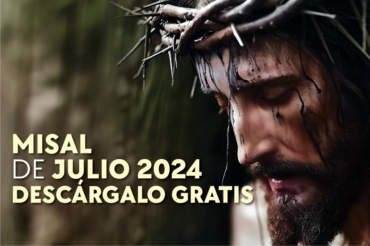 Misal Mensual Julio 2024 – Santa Misa (Con las Lecturas y el Evangelio del día)