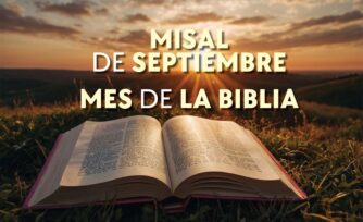 Misal Mensual Septiembre 2024 – Santa Misa (Con las Lecturas y el Evangelio del día)