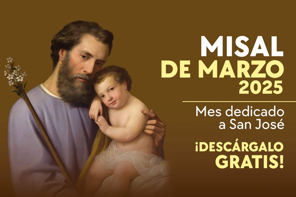 Misal Mensual Marzo 2025 – Santa Misa (Con Evangelio y Lecturas del día)