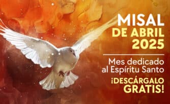 Misal Mensual Abril 2025 – Santa Misa (Con Evangelio y Lecturas del día)