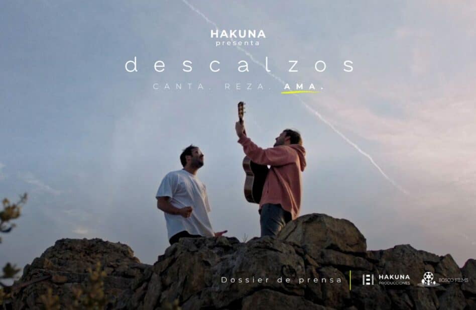 Descalzos: la película de Hakuna que muestra el poder de la música y la oración
