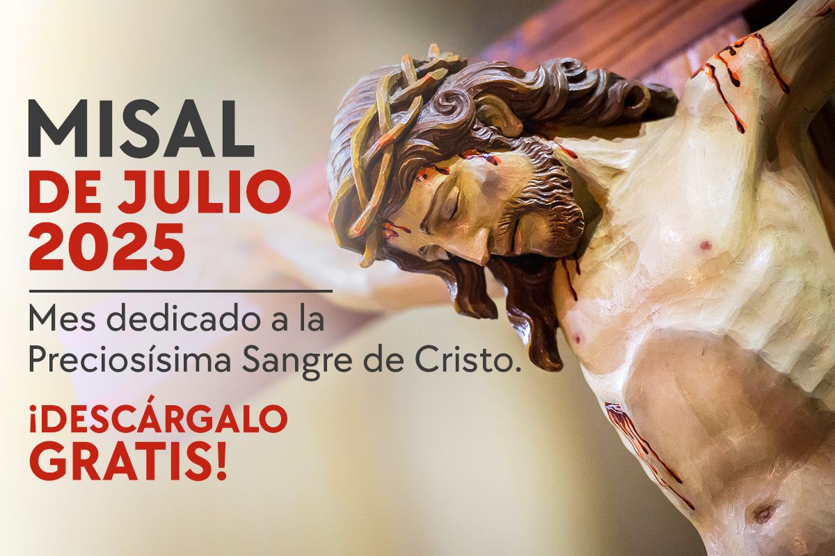 Misal Mensual Julio 2025 – Santa Misa (Con Lecturas y Evangelio del día)