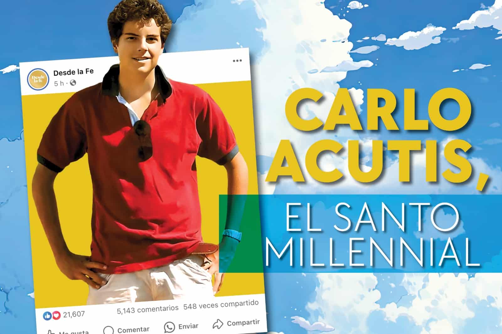 ¿Quién fue Carlo Acutis y qué hizo? Biografía del santo millennial