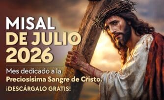 Misal Mensual Julio 2026 – Santa Misa (Con Lecturas y Evangelio del día)